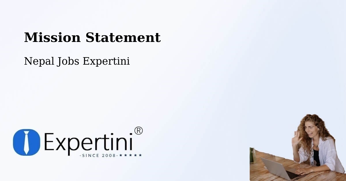 Corporate Mission – Kathmandu - Nepal Jobs Expertini